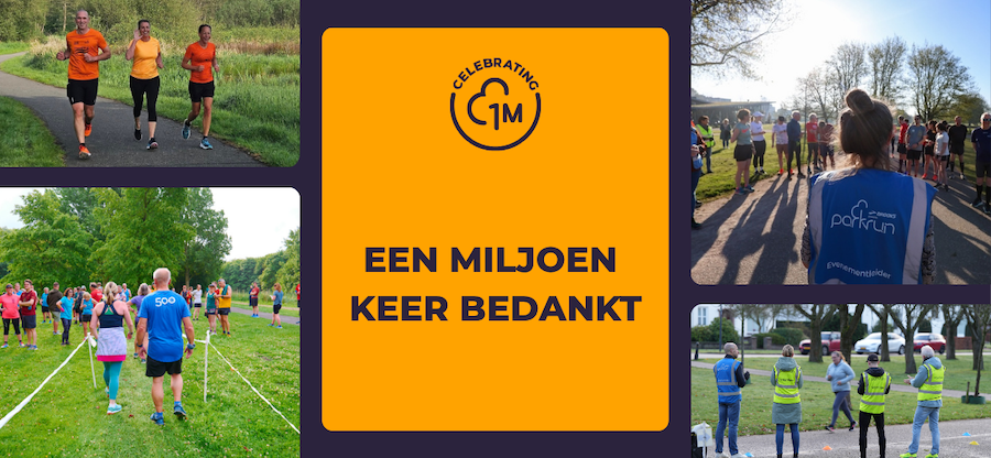 Miljoen Een miljoen parkrun evenementen | parkrun Nederland